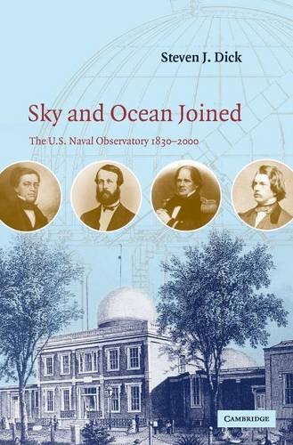 Sky and Ocean Joined: The US Naval Observatory 1830–2000