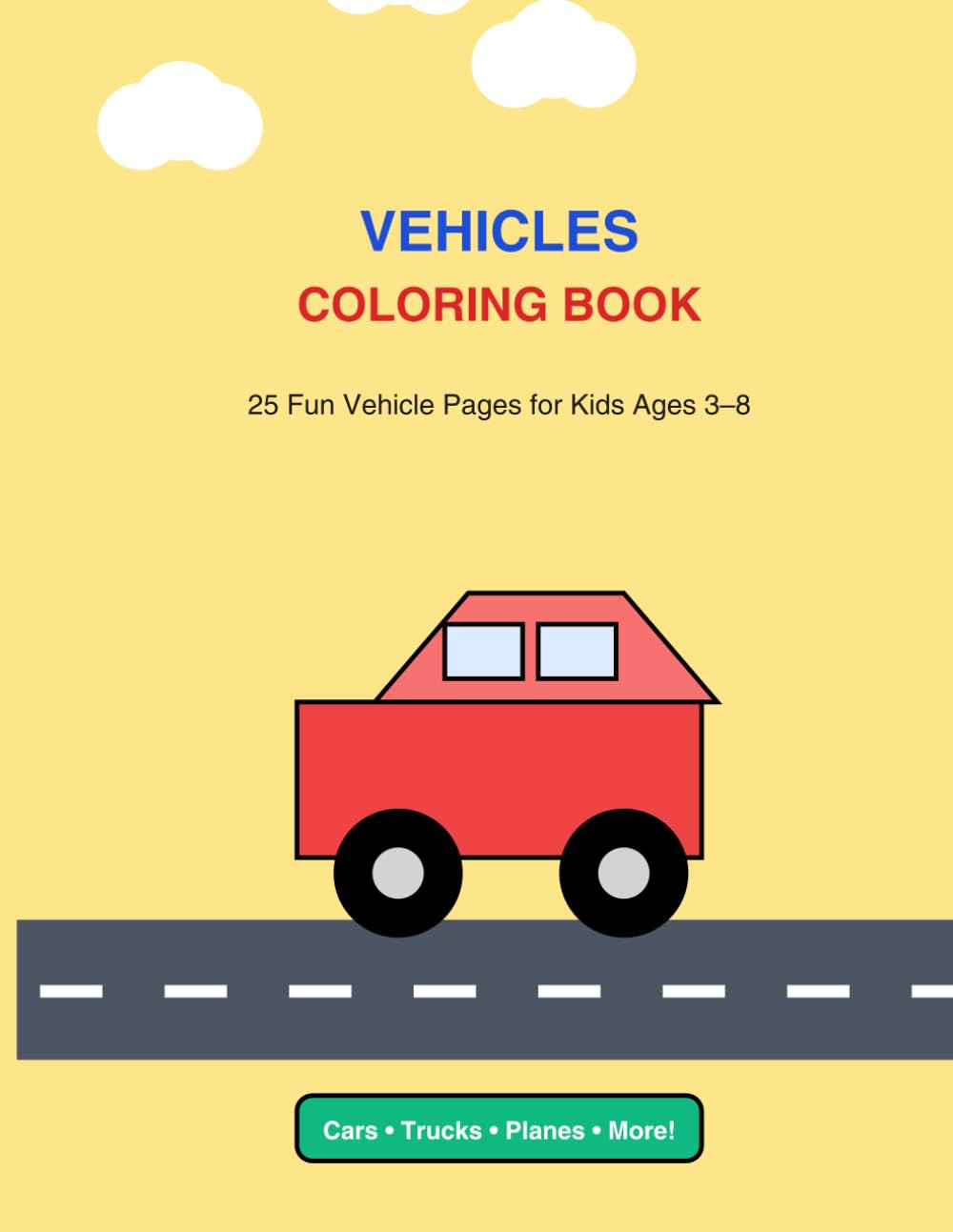 Vehicle: Children's Colouring Book