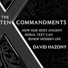 The Ten Commandments Audiolibro Por David Hazony arte de portada