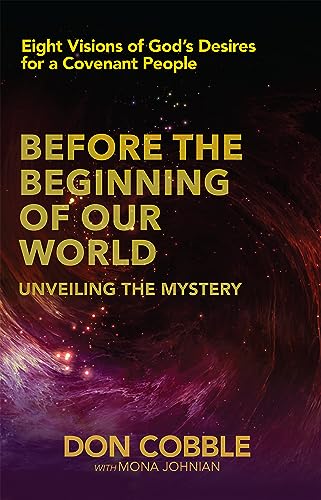 Before the Beginning of Our World: Unveiling the Mystery (English Edition)