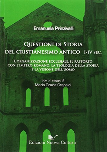 Questioni di storia del cristianesimo antico