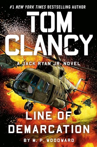 Tom Clancy Line of Demarcation (A Jack Ryan Jr. Novel)