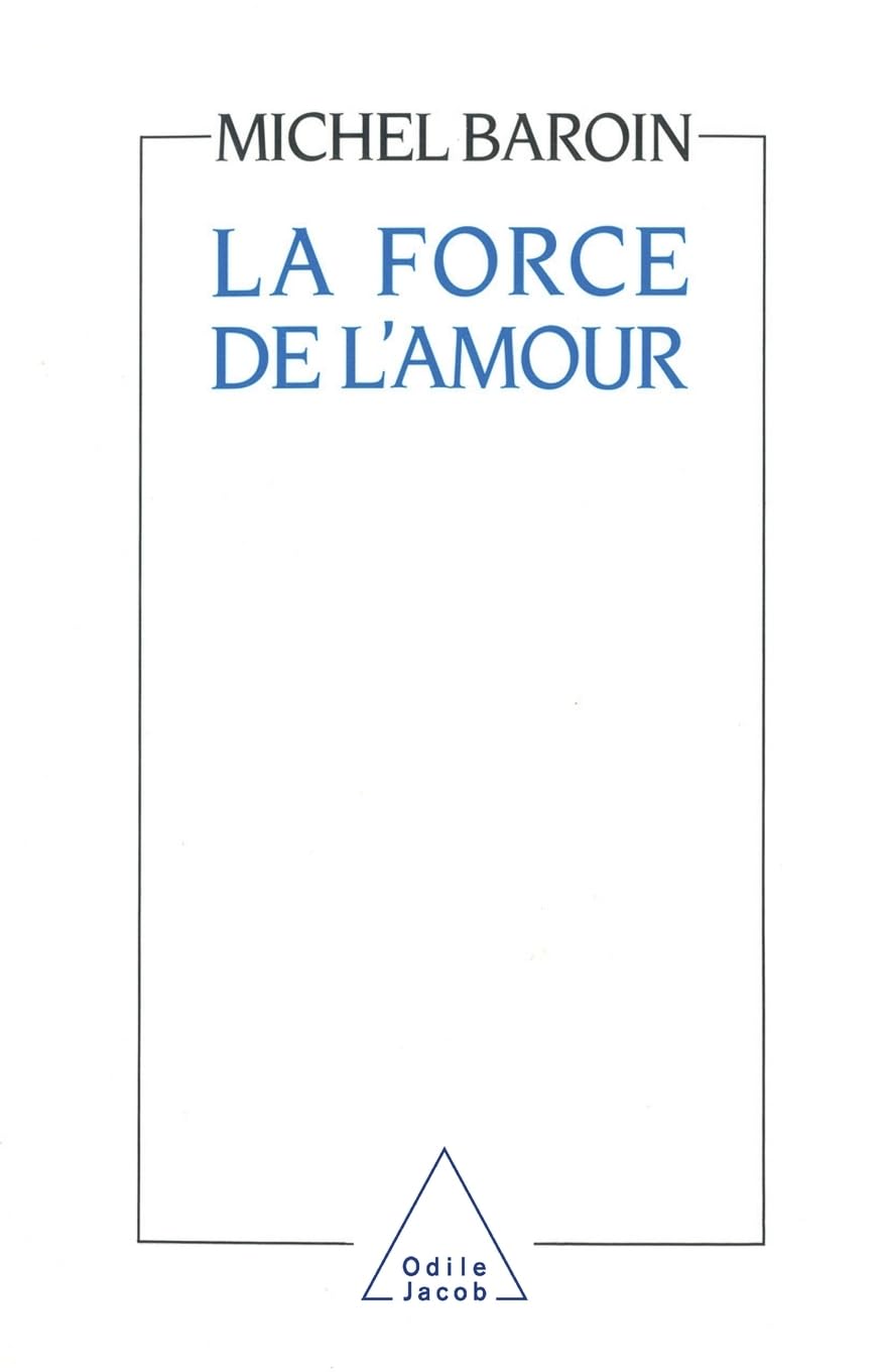 La Force de l'amour