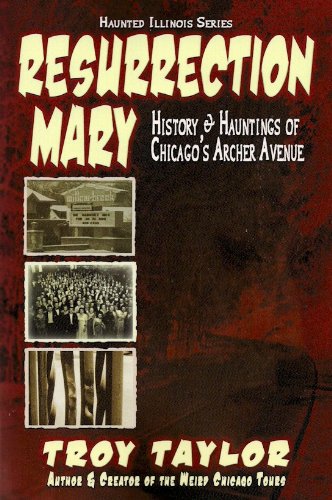 Resurrection Mary (Haunted Illinois Books)