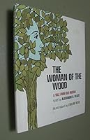 The Woman of the Wood: A Tale From Old Russia 0030074363 Book Cover