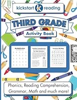 Kickstart Reading Third Grade Activity Book: Phonics, Reading Comprehension, Grammar, Math and much more! B0D4QLNP8L Book Cover