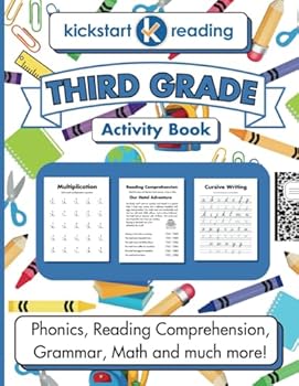 Paperback Kickstart Reading Third Grade Activity Book: Phonics, Reading Comprehension, Grammar, Math and much more! Book