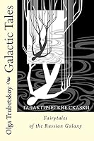 Fairytales of the Russian Galaxy 1491040033 Book Cover