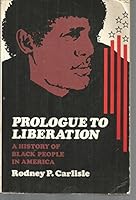 Prologue to liberation;: A history of Black people in America B00L5NX2Y2 Book Cover