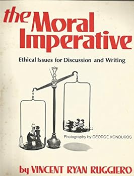 Paperback The moral imperative;: An introduction to ethical judgment, with contemporary issues for analysis Book