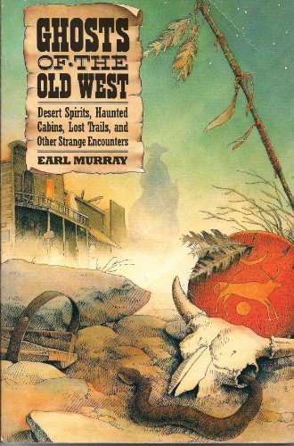 Cover of Ghosts of the Old West
