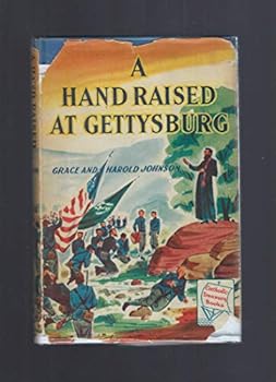 A Hand Raised At Gettysburg (Catholic Treasury Books) 1955 HB/DJ