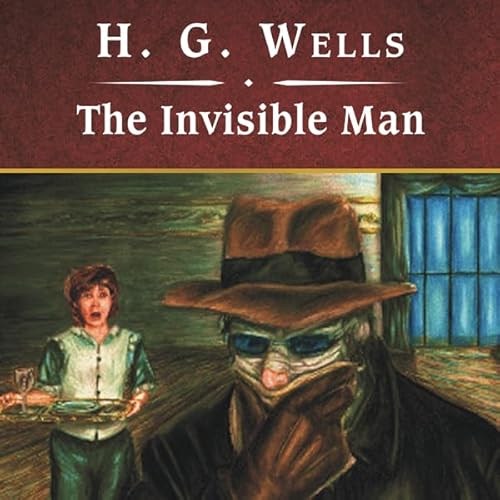 The Invisible Man Audiolivro Por H. G. Wells capa