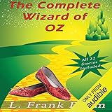 The Complete Wizard of Oz Collection: All 22 Stories