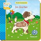  Mein Fühlbuch Im Garten: Spielen, Fühlen, Entdecken (Bilderbuch ab 12 Monate)