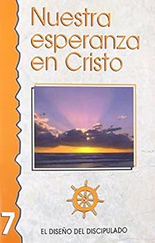 Paperback Nuestra Esperanza en Cristo- Libro 7 (Spanish Edition) [Spanish] Book