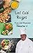 low carb recipes from chef Raymond Volume 6: easy to prepare, protect your health, with blueberries and much more (English Edition)