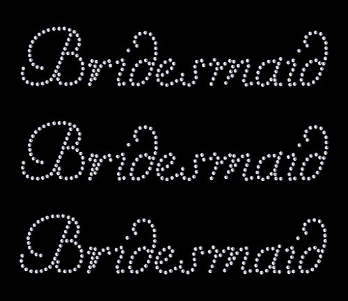 *CrystalsRus* 3 x Bridesmaid Iron on Rhinestone Transfer for Hen Party Diamante Bridal Transfer