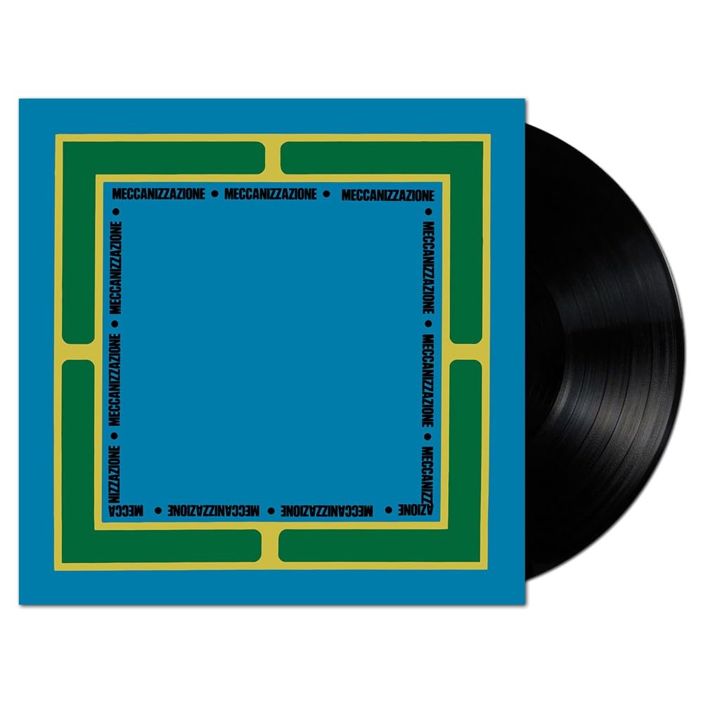 Meccanizzazione [VINYL]
