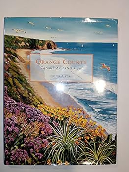 Hardcover Orange County: Through an Artist's Eye Book
