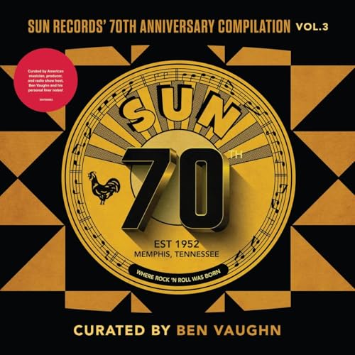 Sun Records' 70th Anniversary Compilation, Vol. 3[Curated By Ben Vaughn] [LP] - Vinyl release thumbnail