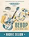 Price comparison product image Bebop Guitar Improv Series VOL 2- Workbook: A Comprehensive Guide To Jazz Improvisation: Volume 2