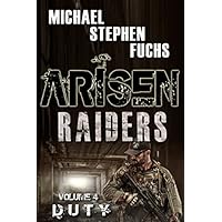 ARISEN : Raiders, Volume 4 &ndash; Duty: