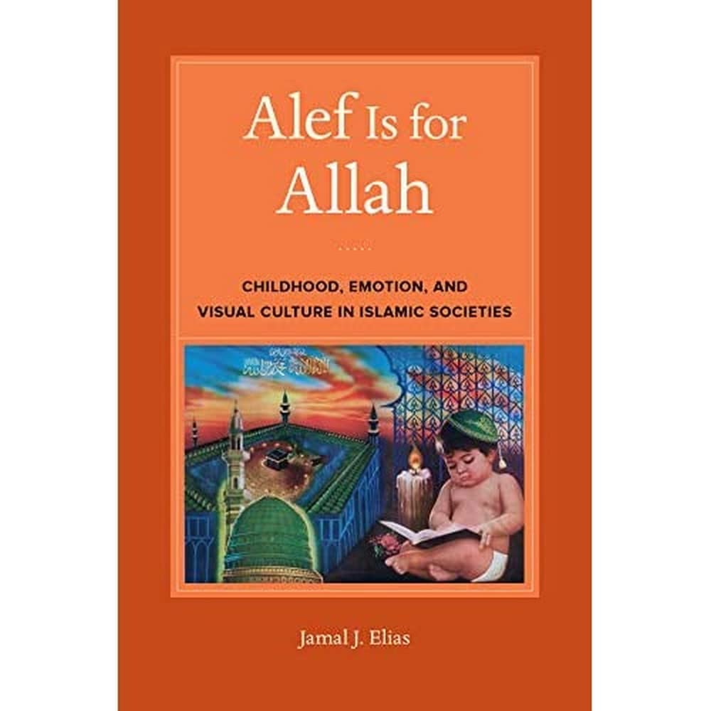 Alef Is for Allah culture visuelle islamique enfance livre histoire art