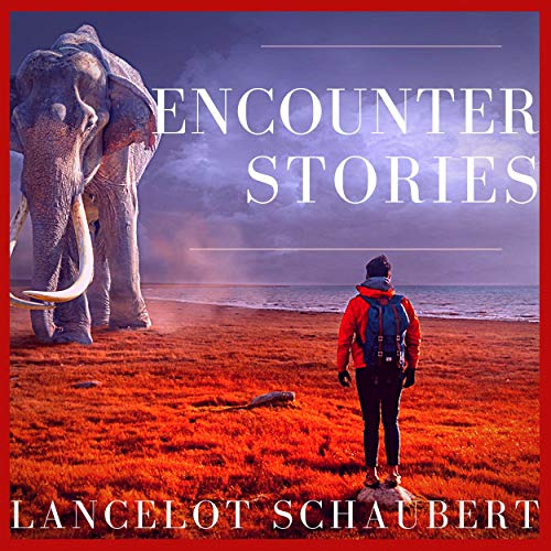 The Encounter Stories by Lancelot Schaubert episode artwork
