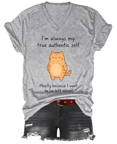 I'm Always My True Authentic Self Mostly Because I Want to Be Left Alone Shirt, Graphic Print Women Men V-Neck Tshirt Grey