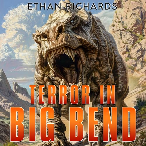 Terror in Big Bend by Ethan Richards episode artwork