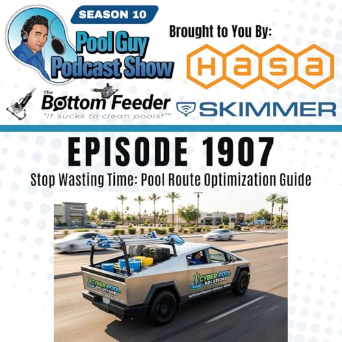 Stop Wasting Time: Pool Route Optimization Guide