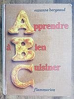 Apprendre à bien cuisiner (PRATIQUE (A)) 2082000419 Book Cover