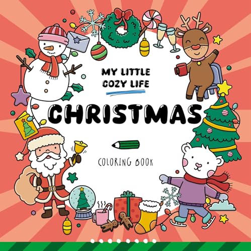 Christmas: Coloring Book (My Little Cozy Life)