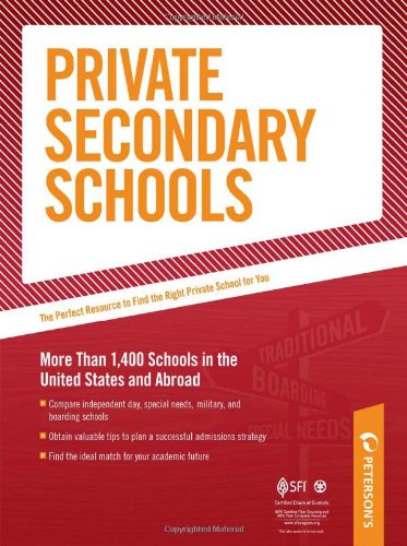 Guide Private Secondary Schools 2010-2011 livre annuel pour lycées privés