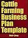 Cattle Farming Business Plan Template (Including 10 Free Bonuses)