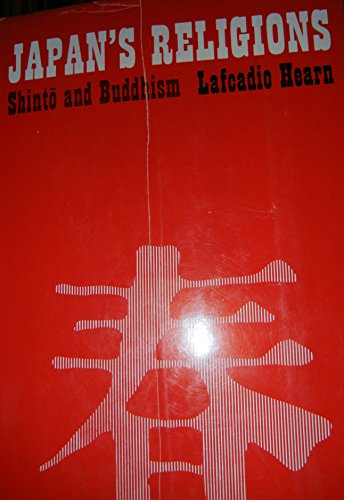 Télécharger Japan's Religions - Shinto and Buddhism PDF