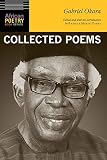Gabriel Okara: Collected Poems (African Poetry Book) (English Edition)