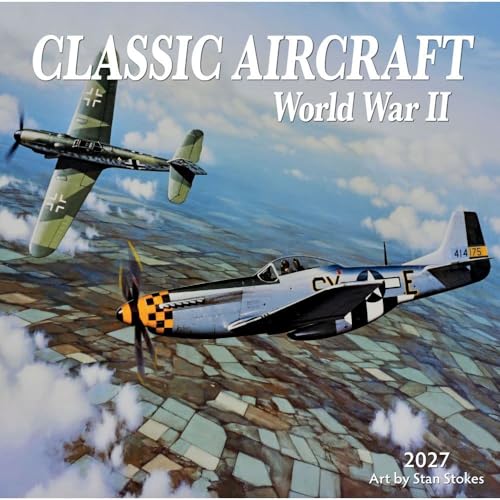Classic Aircraft 2027 Square Wall Calendar