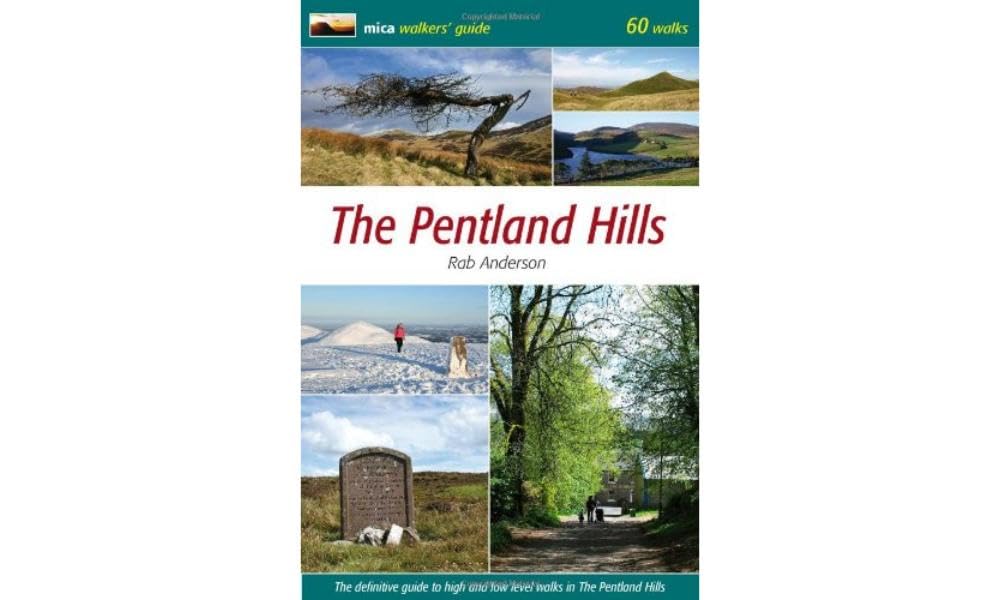 The Pentland Hills: The Definitive Guide to High and Low Level Walks in the Pentland Hills (Mica Walkers Guide)