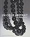 Un coeur abstrait (Arts plastiques) (French Edition)