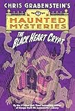 The Black Heart Crypt (A Haunted Mystery)