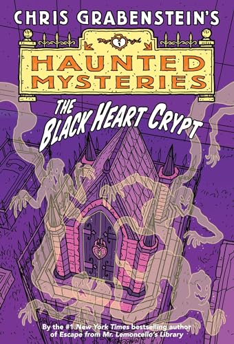 The Black Heart Crypt (A Haunted Mystery)