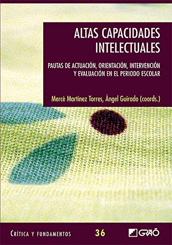 Altas capacidades intelectuales (Spanish Edition)