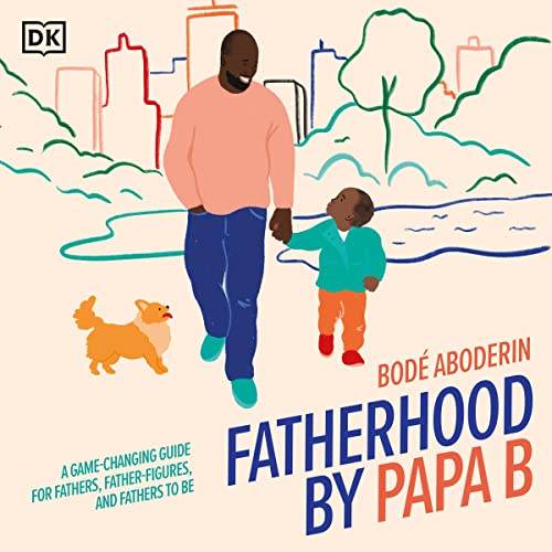 Fatherhood by Papa B by Bode Aboderin episode artwork