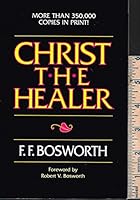 Christ the Healer 9th Edition B008GMISQW Book Cover