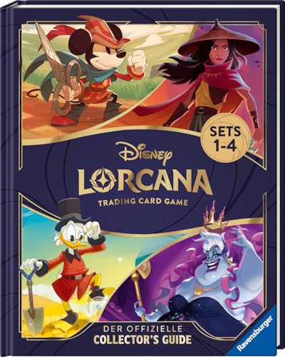 Disney Lorcana Trading Card Game - Der offizielle Collector’s Guide: Sets 1-4 - Buch zum Spiel für Sammler und Disney-Fans (Disney Lorcana Publishing)
