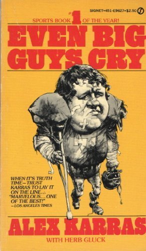 Even Big Guys Cry 0451125290 Book Cover