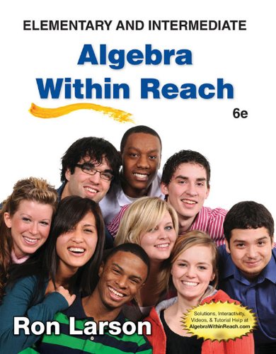 Elementary and Intermediate Algebra: Algebra Within Reach      006 Edition, Kindle Edition