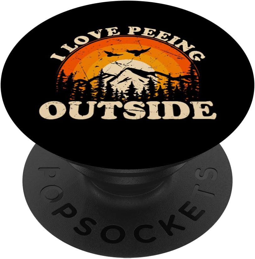 I Love Peeing Outside outdoor funny Camping Hiking PopSockets Standard PopGrip